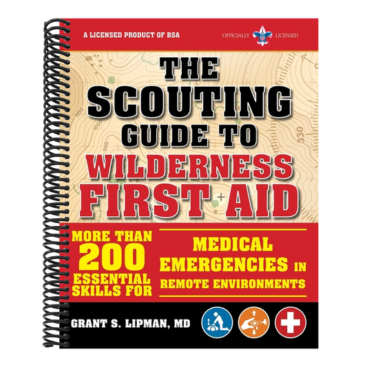 The Scouting Guide to Wilderness First Aid: An Officially-Licensed Book of the Boy Scouts of America: More Than 200 Essential Skills for Medical Emergenci (A BSA Scouting Guide) (Spiral Bound)