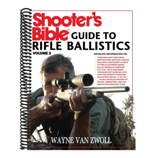 Shooter's Bible Guide to Rifle Ballistics: Second Edition (Spiral Bound)