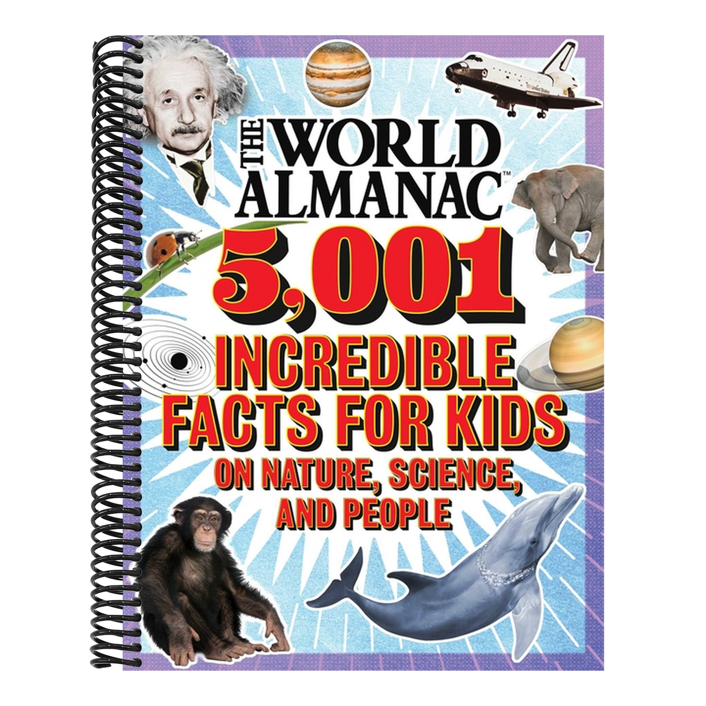 The World Almanac 5,001 Incredible Facts for Kids on Nature, Science, and People (World Almanac Kids) (Spiral Bound)