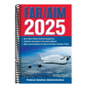 Far/Aim 2025: Up-To-Date Federal Aviation Regulations / Aeronautical Information Manual