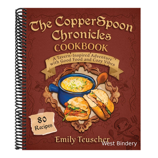 The Copperspoon Chronicles Cookbook: A Tavern-Inspired Adventure with Good Food and Cozy Vibes