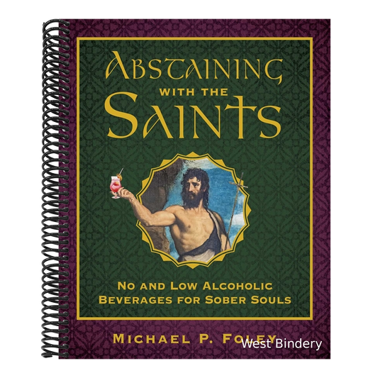 Abstaining with the Saints: No and Low Alcoholic Beverages for Sober Souls