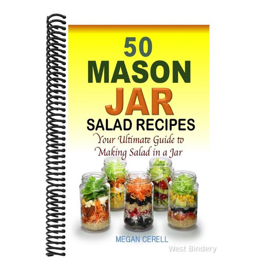 50 Mason Jar Salad Recipes: Your Ultimate Guide to Making Salad in a Jar