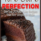 Poke Cake Perfection: The Top 25 Poke Cake Recipes That Are Simple to Make