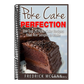 Poke Cake Perfection: The Top 25 Poke Cake Recipes That Are Simple to Make