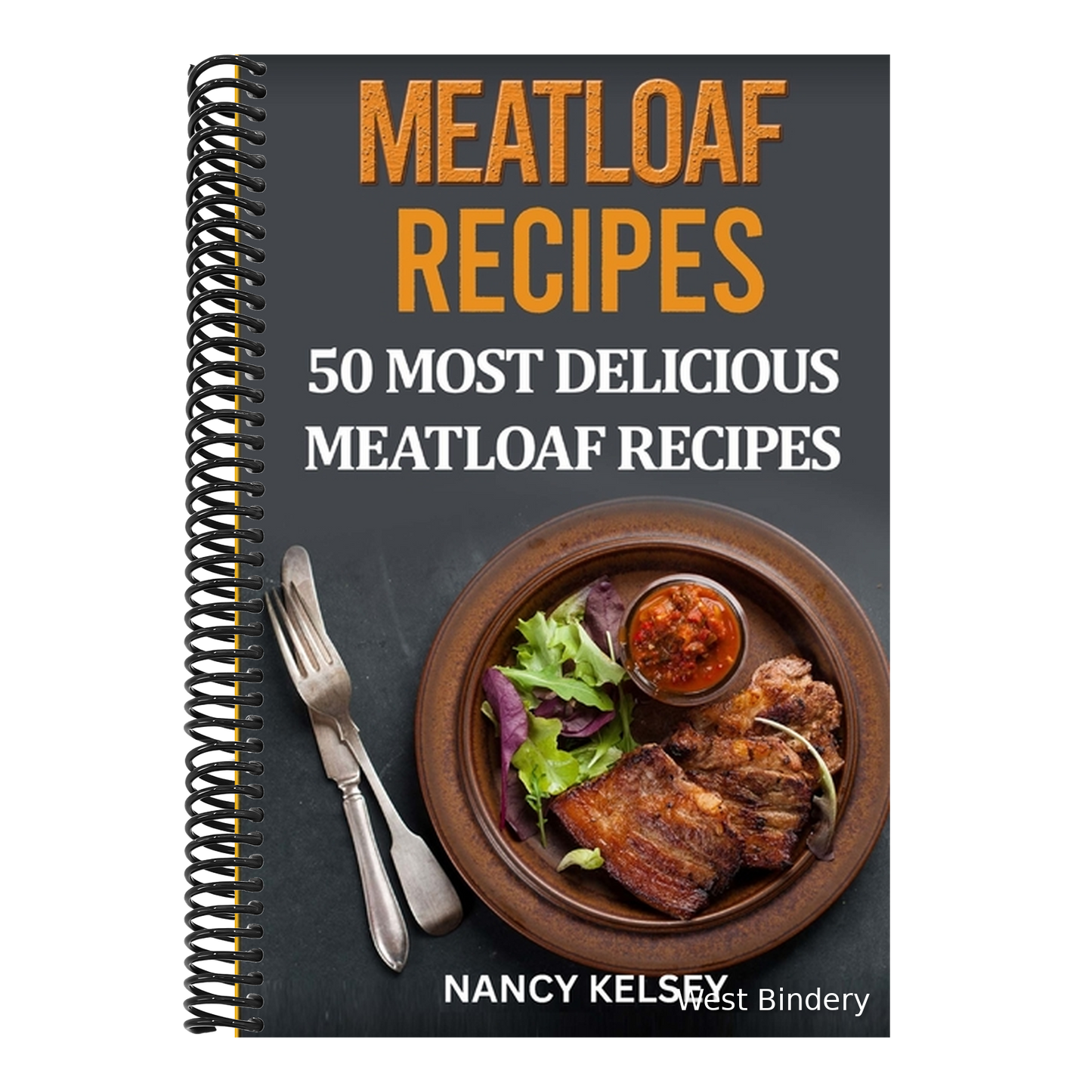 Meatloaf Recipes: Top 50 Most Delicious Meatloaf Recipes