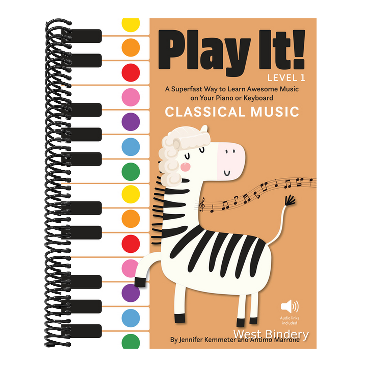 Play It! Classical Music: A Superfast Way to Learn Awesome Music on Your Piano or Keyboard