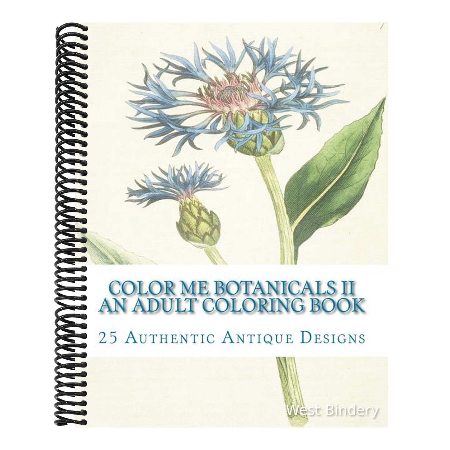 Color Me Botanicals II: An Adult Coloring Book