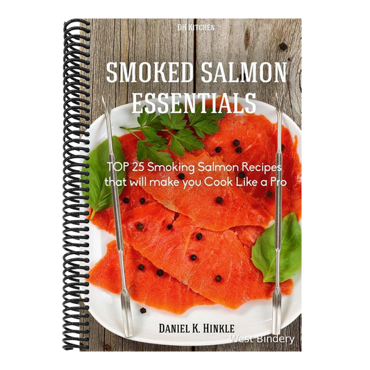 Smoker Recipes: TOP 25 Smoking Salmon Recipes that will make you Cook Like a Pro