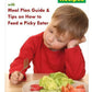 Kid-Friendly Recipes: With Meal Plan Guide And Tips On How To Feed A Picky Eater