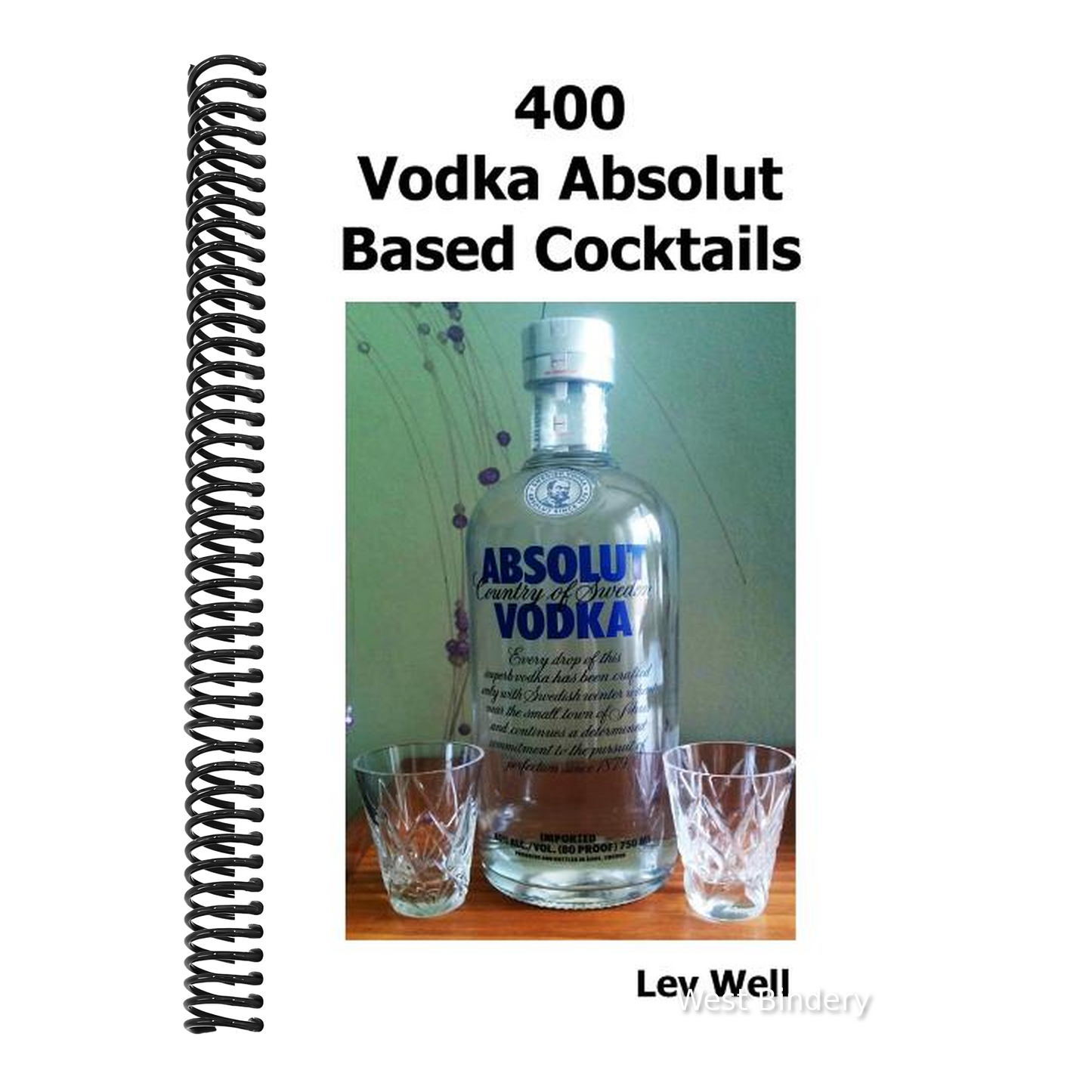 400 Vodka Absolut Based Cocktails