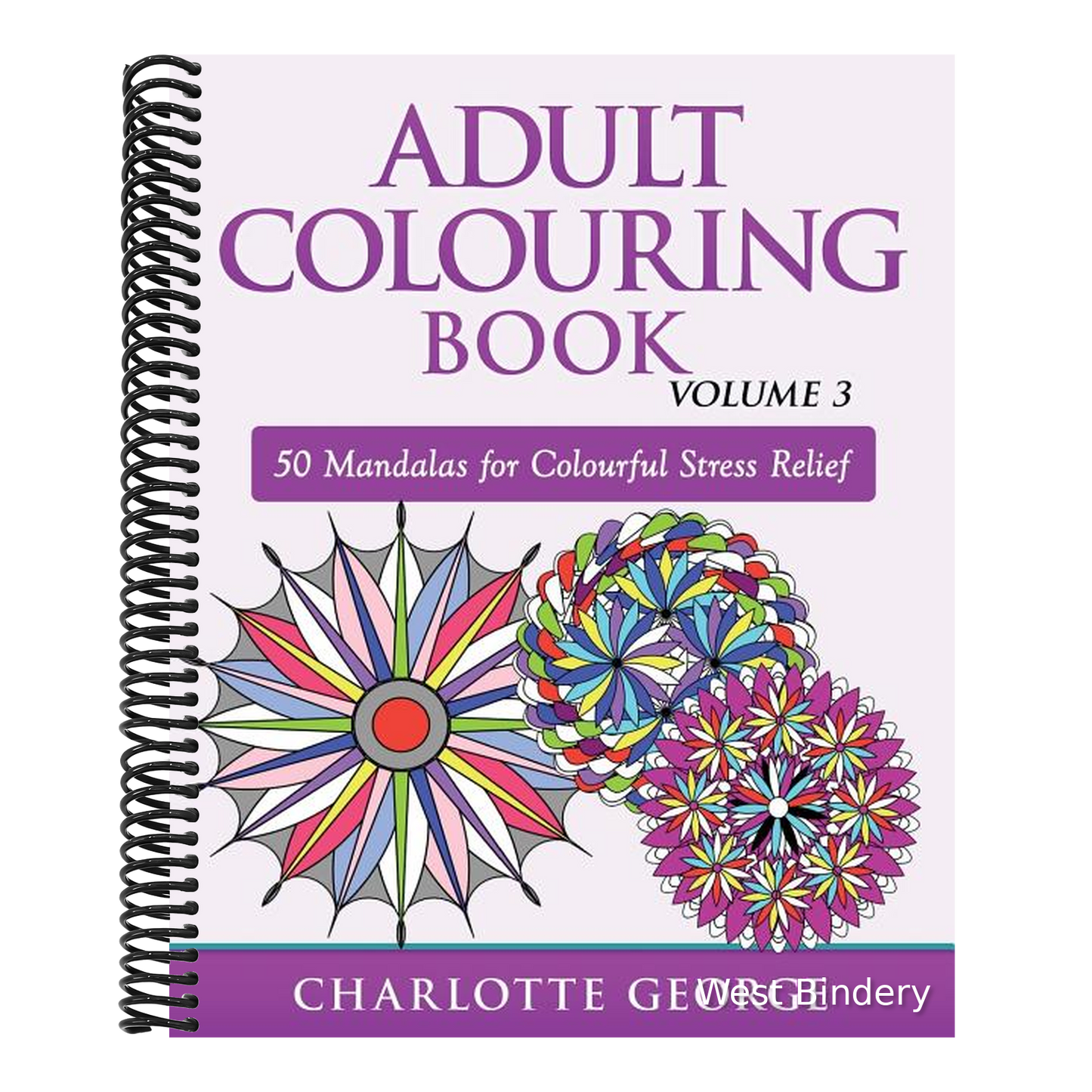 Adult Colouring Book - Volume 3: 50 Mandalas for Colouring Enjoyment