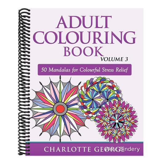 Adult Colouring Book - Volume 3: 50 Mandalas for Colouring Enjoyment