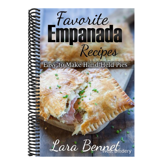 Favorite Empanada Recipes: Easy to Make Hand-Held Pies