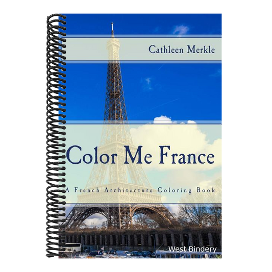 Color Me France: A French Architecture Coloring Book