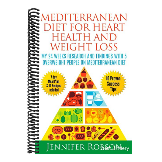Mediterranean Diet For Heart Health and Weigth Loss: My 24 Weeks Research and Findings With 5 Overweight People on Mediterranean Diet