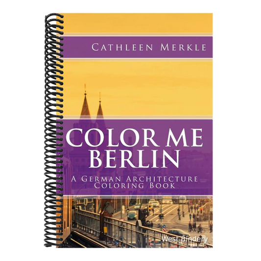 Color Me Berlin: A German Architecture Coloring Book