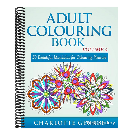 Adult Colouring Book - Volume 4: 50 Beautiful Mandalas for Colouring Pleasure