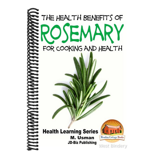 Health Benefits of Rosemary For Cooking and Health