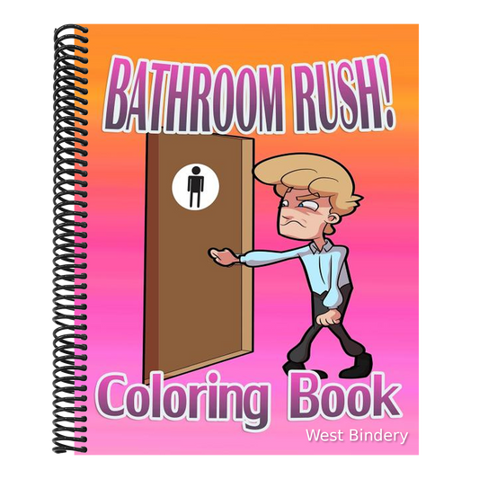 Bathroom Rush: Coloring Book