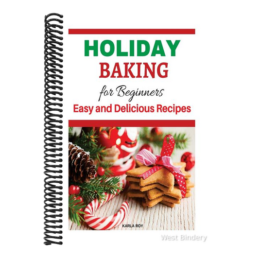 Holiday Baking Cookbook for Beginners: Easy and Delicious Recipes