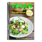 Vegan Gluten-free Salad Cookbook: Delicious Salad and Dressing Recipes for Easy Weight Loss and Detox: High Protein Recipes