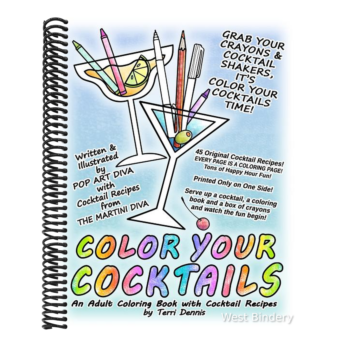 COLOR Your COCKTAILS: An Adult Coloring Book with Cocktail Recipes