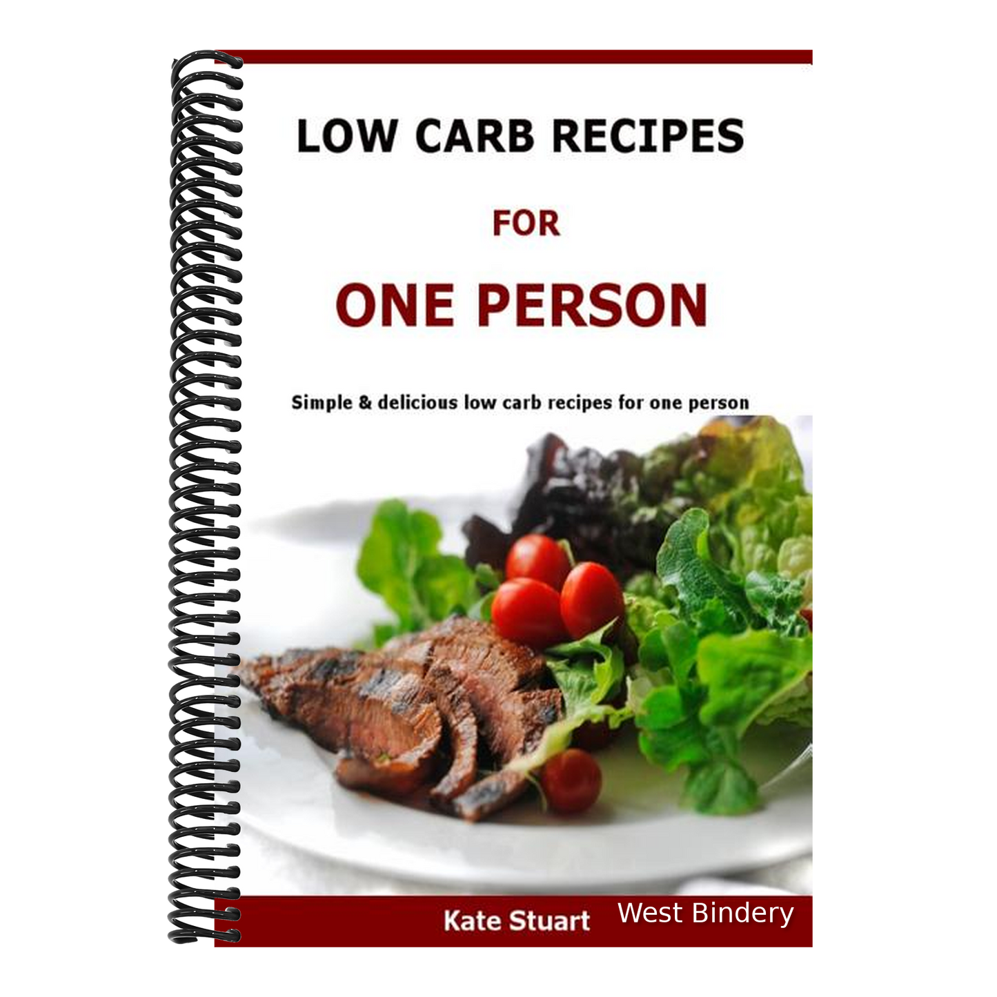 Low Carb Recipes For One Person: Simple & delicious low carb recipes for one person