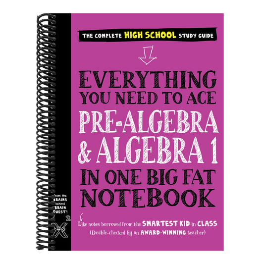 Everything You Need to Ace Pre-Algebra and Algebra 1 in One Big Fat Notebook (Big Fat Notebooks) (Spiral Bound)