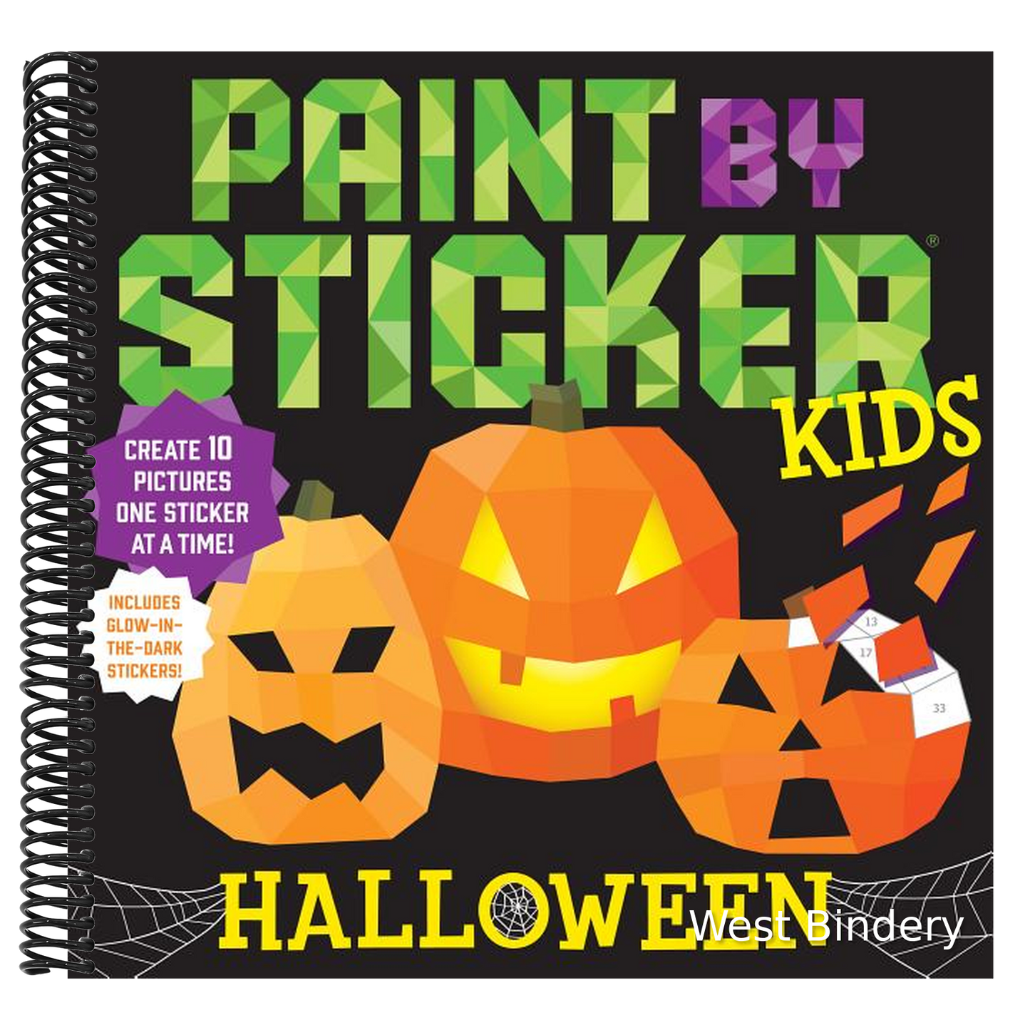 Paint by Sticker Kids (Official): Halloween: Create 10 Pictures One Sticker at a Time! Includes Glow-In-The-Dark Stickers