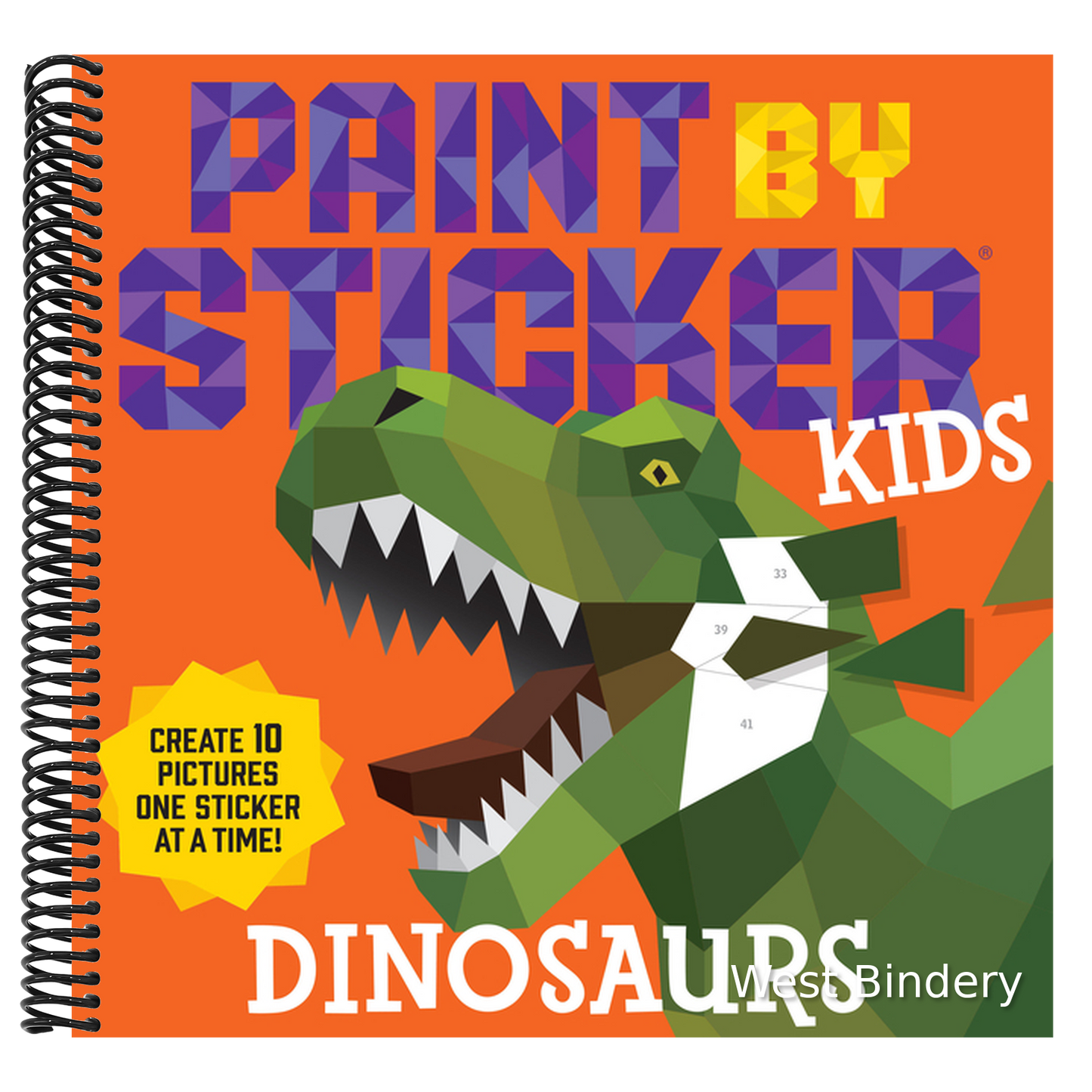 Paint by Sticker Kids: Dinosaurs: Create 10 Pictures One Sticker at a Time!