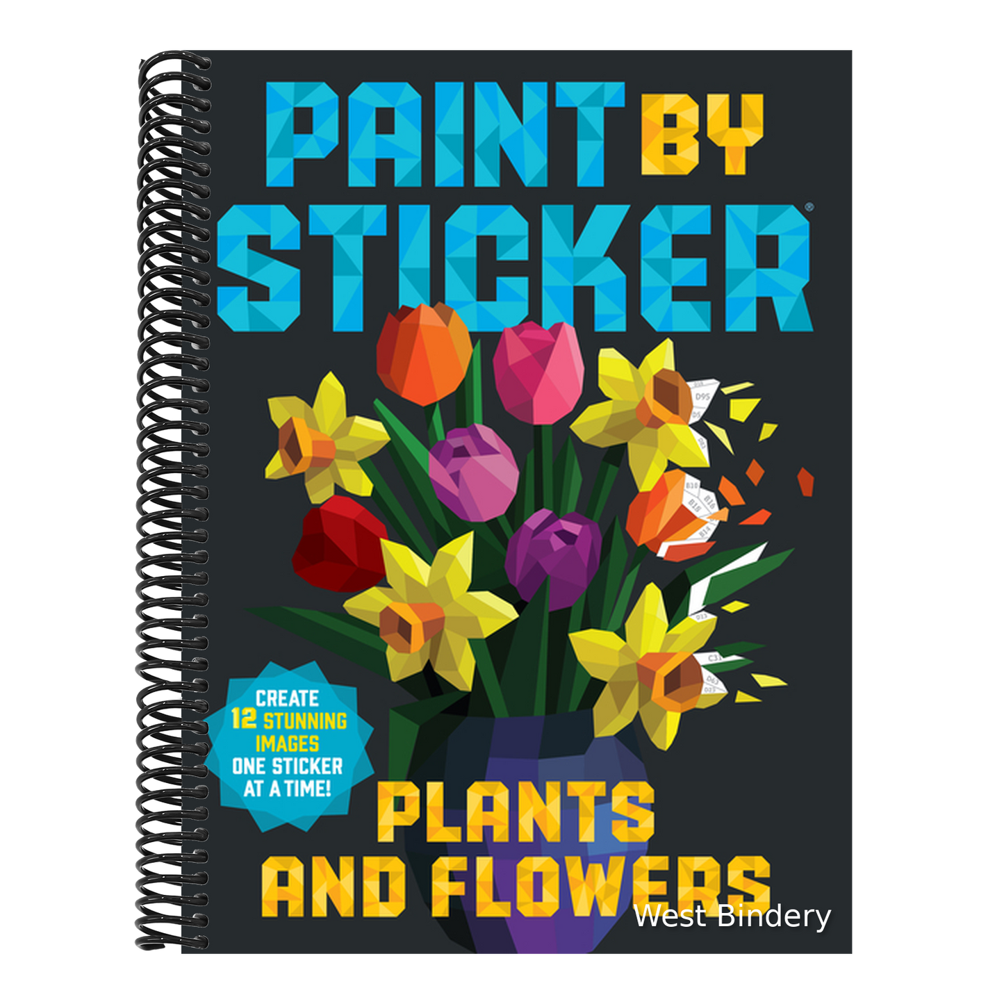 Paint by Sticker (Official): Plants and Flowers: Create 12 Stunning Images One Sticker at a Time!
