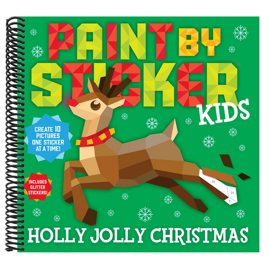 Paint by Sticker Kids: Holly Jolly Christmas: Create 10 Pictures One Sticker at a Time! Includes Glitter Stickers