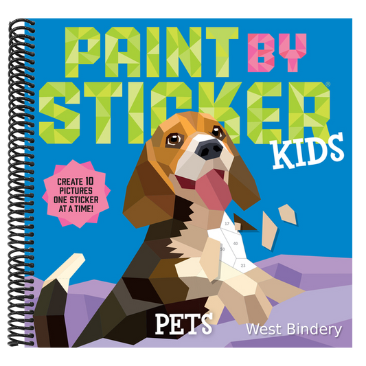Paint by Sticker Kids: Pets: Create 10 Pictures One Sticker at a Time!