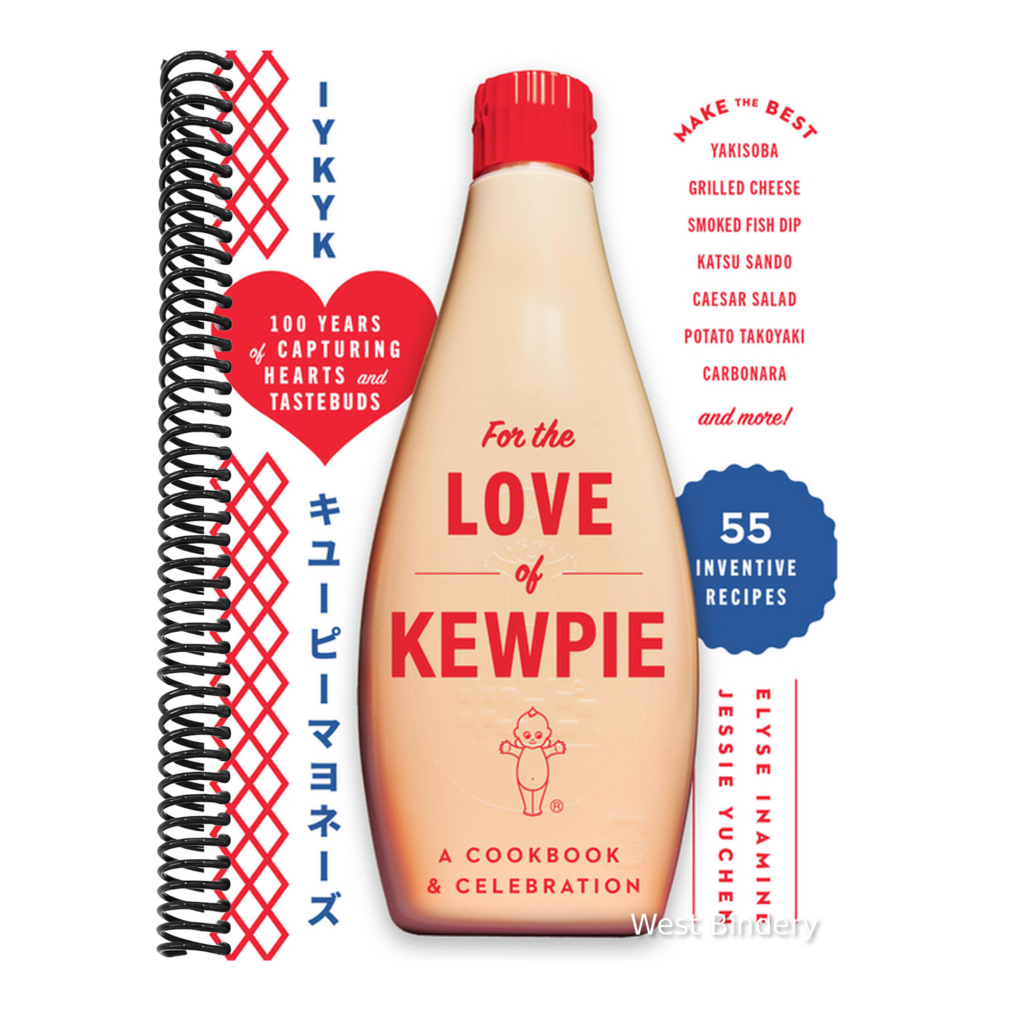 For the Love of Kewpie (the Kewpie Mayo Cookbook): A Cookbook and Celebration