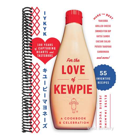 For the Love of Kewpie (the Kewpie Mayo Cookbook): A Cookbook and Celebration