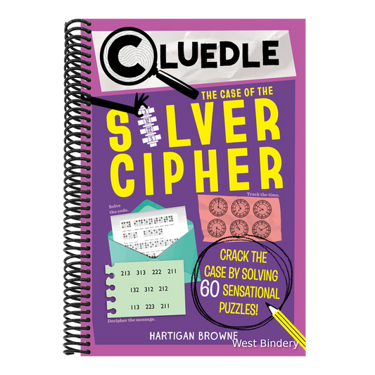 Cluedle: The Case of the Silver Cipher (Book 3): Crack the Case by Solving 60 Sensational Puzzles