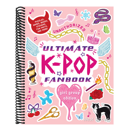 Unauthorized Ultimate K-Pop Fanbook: Girl Group Edition: Puzzles, Games, Biases, Stickers, Fun Facts, and More!