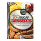 Low Sugar Desserts: Delicious dessert cookbook for diabetics