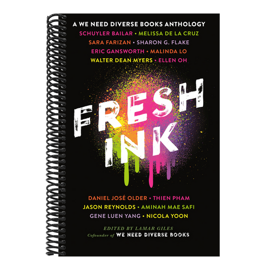 Fresh Ink: A We Need Diverse Books Anthology