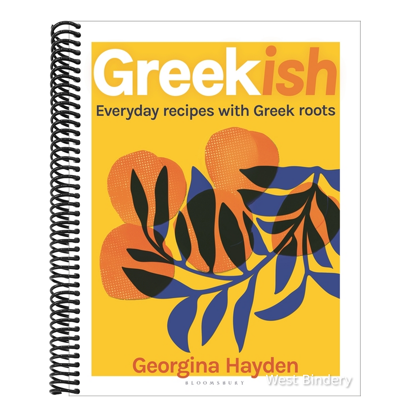 Greekish: Everyday Recipes with Greek Roots