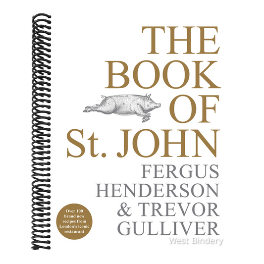 The Book of St John: Over 100 Brand New Recipes from London's Iconic Restaurant