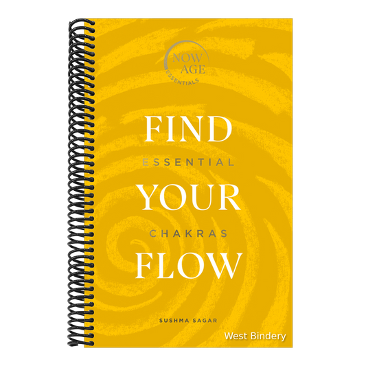 Find Your Flow: Essential Chakras (Now Age Series)
