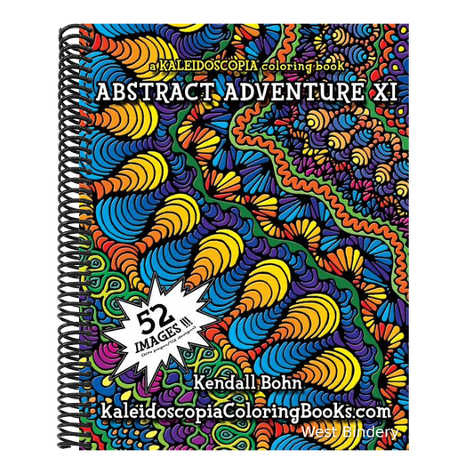Abstract Adventure XI: A Kaleidoscopia Coloring Book