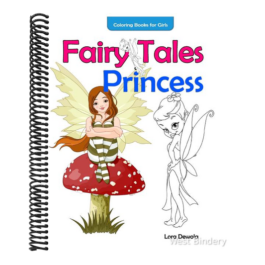 Coloring Books for Girls Fairy Tales & Princess: inspirational coloring book, coloring books for girls ages 4-8, coloring books for Grown Ups, Boys