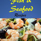 Gourmet Low Carb Fish and Seafood Recipes: Shrimp, Salmon, Cod, Red Snapper Fillet Dishes
