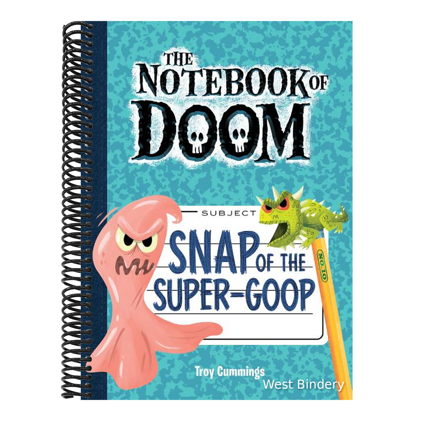 Snap of the Super-Goop: #10