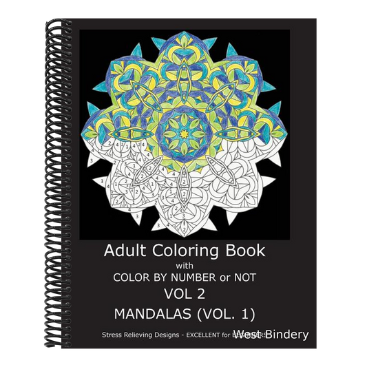 Adult Coloring Book with Color by Number or Not: Mandalas, Volume 1