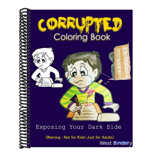 Corrupted Coloring Book: Coloring Book Corruptions: Dark sense of humor that adults can easily appreciate