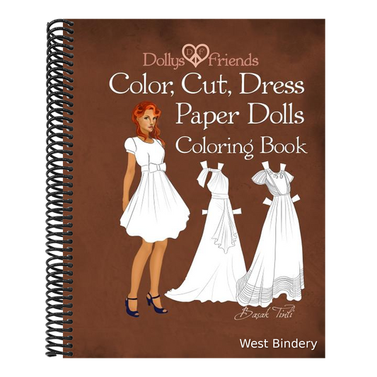 Dollys and Friends; Color, Cut, Dress Paper Dolls Coloring Book